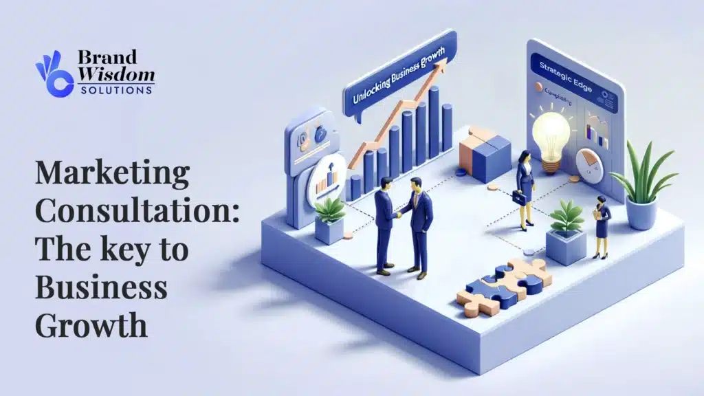 Unlocking Business Growth The Strategic Edge of Consulting in Marketing