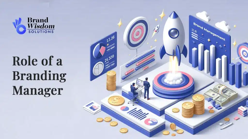 Unveiling the Role of a Branding Manager_ Duties, Growth, and Success Tips